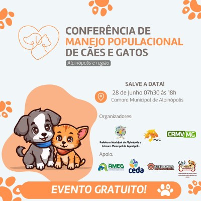 Conferência de Manejo Populacional de Cães e Gatos em Alpinópolis